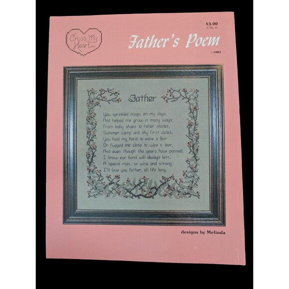 Fathers Poem Cross My Heart Stitch Pattern Leaflet 1983 Vintage by Melinda - Picture 1 of 3